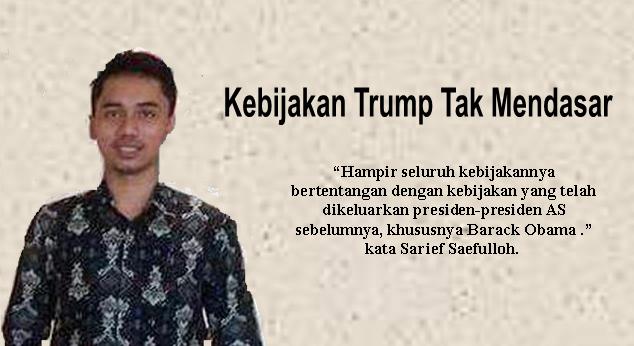 Kebijakan Trump Tak Mendasar
