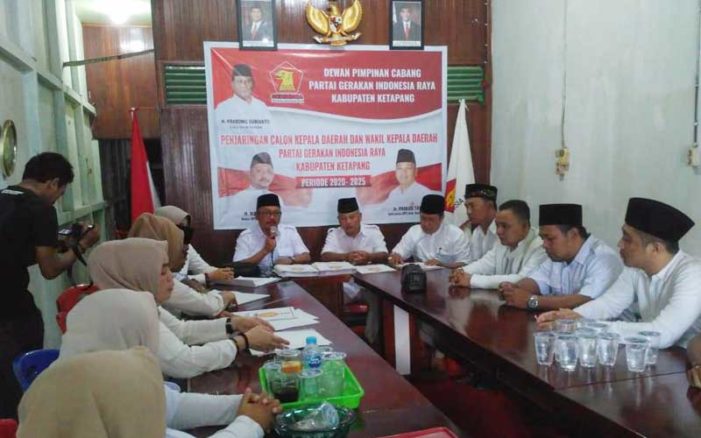 Gerindra Mulai Jaring Bakal Calon Untuk Pilkada 2020 Ketapang