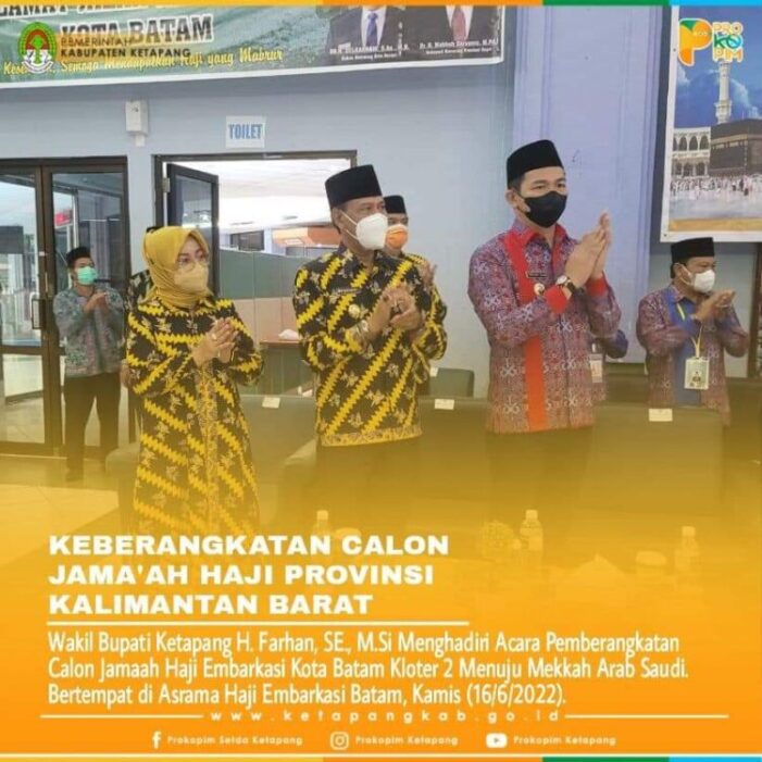 Wakil Bupati Hadiri Langsung Keberangkatan CJH Ketapang di Batam