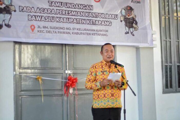 Sekda Hadiri Peresmian Kantor Bawaslu Ketapang
