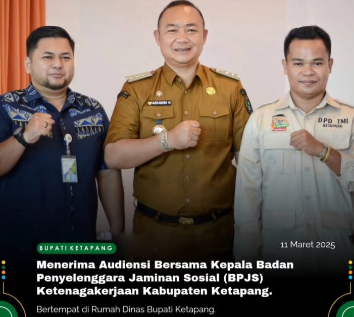 Bupati Terima Audiensi BPJS Ketapang, Terkait Perlindungan Tenga Kerja 