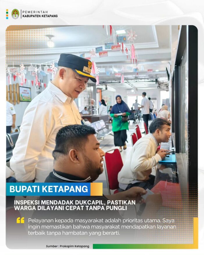 Bupati Ketapang Sidak Pelayanan di Dukcapil