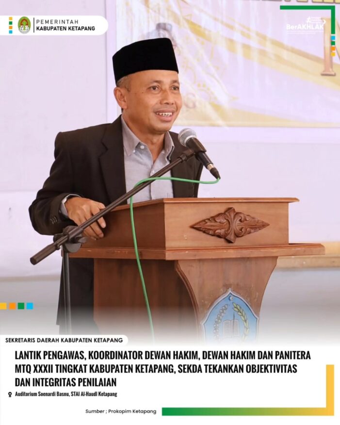 Sekda Ketapang Lantik Pengawas, Dewan Hakim dan Panitera MTQ ke-XXXIII Tahun 2026